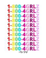 1-800-4Grlz null Book Cover