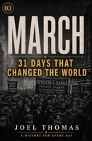 Nomical History March: Ides, Inventions, and the Days That Wouldn't Behave (Nomical History: Monthly) 1972041029 Book Cover