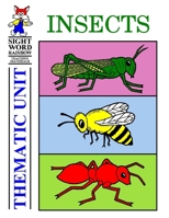Insects: Thematic Unit B098JL3YYT Book Cover