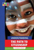 Understanding the Path to Citizenship 1681516705 Book Cover