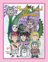 Hazel's Grand Adventure 1490725806 Book Cover