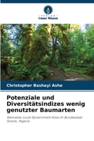 Potenziale und Diversitätsindizes wenig genutzter Baumarten (German Edition) 6208360048 Book Cover