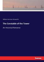 The Constable of the Tower 1241390452 Book Cover