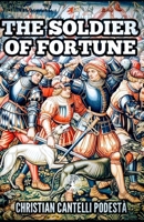 The soldier of fortune B0FKML4H77 Book Cover