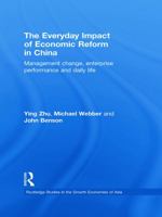 The Everyday Impact of Economic Reform in China: Management Change, Enterprise Performance and Daily Life 0415731399 Book Cover