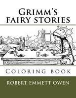 Grimm's fairy stories: Coloring book 1719391599 Book Cover