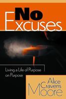 No Excuses 1945127457 Book Cover
