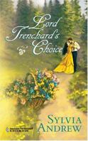 Lord Trenchard's Choice 0373304579 Book Cover