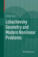 Lobachevsky Geometry and Modern Nonlinear Problems 3319056689 Book Cover