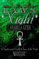 Mind's Eye Theatre Laws of the Night: Camarilla Guide (Mind's Eye Theatre) 1565047311 Book Cover