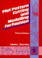 Flat Pattern Cutting and Modeling for Fashion 0748704272 Book Cover