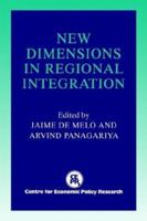 New Dimensions in Regional Integration 0521556686 Book Cover