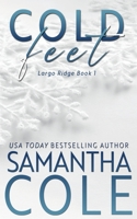 Cold Feet 1948822563 Book Cover