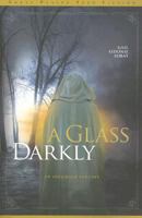 A Glass Darkly 1894283694 Book Cover