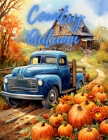 Country autumn B0CK3N8MH7 Book Cover