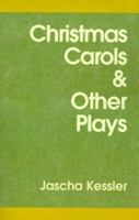 Christmas Carols & Other Plays 0738816787 Book Cover