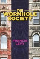 The Wormhole Society B0F258MH6Z Book Cover