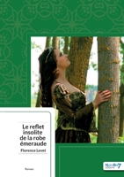 Le Reflet Insolite de la Robe Émeraude 2368325840 Book Cover