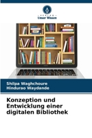 Konzeption und Entwicklung einer digitalen Bibliothek (German Edition) 6630210948 Book Cover