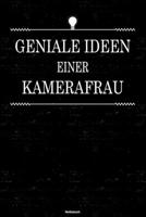 Geniale Ideen einer Kamerafrau Notizbuch: Kamerafrau Journal DIN A5 liniert 120 Seiten Geschenk 1677261757 Book Cover