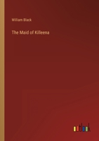 The Maid of Killeena 3368801368 Book Cover