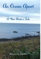 An Ocean Apart: A War Bride's Tale B084P58ZJG Book Cover