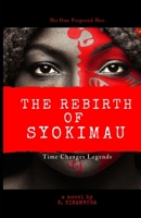 The Rebirth of Syokimau 167676366X Book Cover