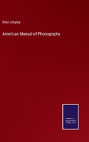 American Manual of Phonography 1147465770 Book Cover