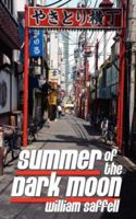 Summer of the Dark Moon 1425990789 Book Cover