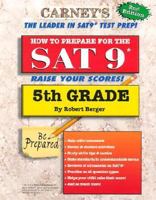 How To Prepare for the SAT 9 - 5th Grade (Workbook) (How to Prepare for the SAT 9) 193028800X Book Cover