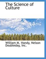 The Science of Culture 1354399218 Book Cover