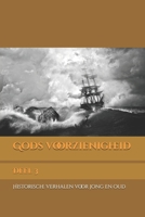 Gods voorzienigheid: Deel 3 (Dutch Edition) B0DR6Z2DSC Book Cover