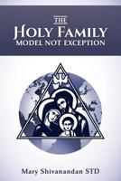 The Holy Family Model Not Exception 1981948171 Book Cover