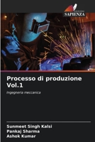Processo di produzione Vol.1: Ingegneria meccanica 6205816512 Book Cover