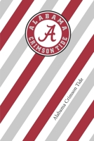 Alabama Crimson Tide: Crimson Tide Striped Notebook & Journal NCAA Fan Essential Alabama Fan Appreciation 1670970078 Book Cover