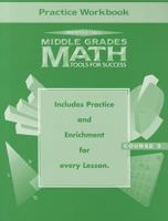Middle Grades Math: Tools for Success Course 3 0134354222 Book Cover