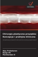 Chirurgia plastyczna przyzebia: Koncepcje i praktyka kliniczna (Polish Edition) 6209731902 Book Cover