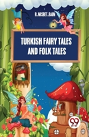 Turkish Fairy Tales And Folk Tales 9357489061 Book Cover
