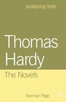 Thomas Hardy: The Novels (Analysing Texts) 0333716175 Book Cover