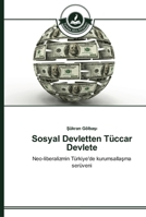 Sosyal Devletten Tüccar Devlete 3639672577 Book Cover