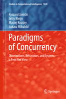 Paradigms of Concurrency: Observations, Behaviours, and Systems ― a Petri Net View 3662648199 Book Cover