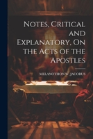 Notes, Critical and Explanatory, On the Acts of the Apostles 1021639885 Book Cover
