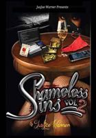 Shameless Sins 2: Stacy's Reign 1537101188 Book Cover