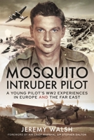 Mosquito Intruder Pilot 1399084771 Book Cover