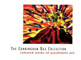 The Cunningham Dax Collection: Selected Works of Psychiatric Art 0522847684 Book Cover