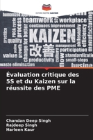 Évaluation critique des 5S et du Kaizen sur la réussite des PME (French Edition) 6207754530 Book Cover