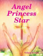 Angel Princess Star 1430327766 Book Cover