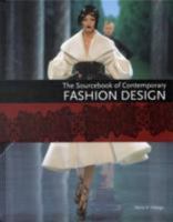 The Sourcebook of Contemporary Fashion Design 0061349801 Book Cover