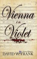 Vienna in Violet 1943075107 Book Cover