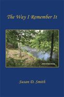 The Way I Remember It 1608620115 Book Cover